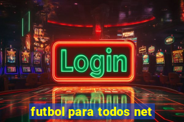 futbol para todos net