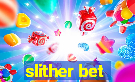 slither bet