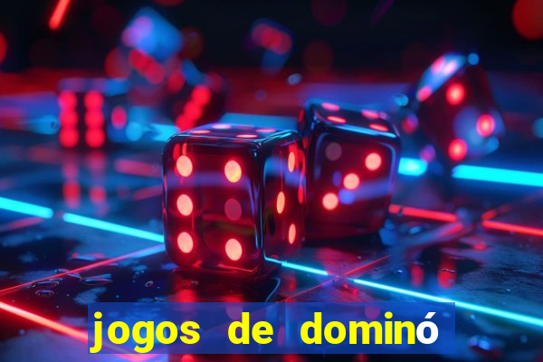 jogos de dominó que ganha dinheiro de verdade