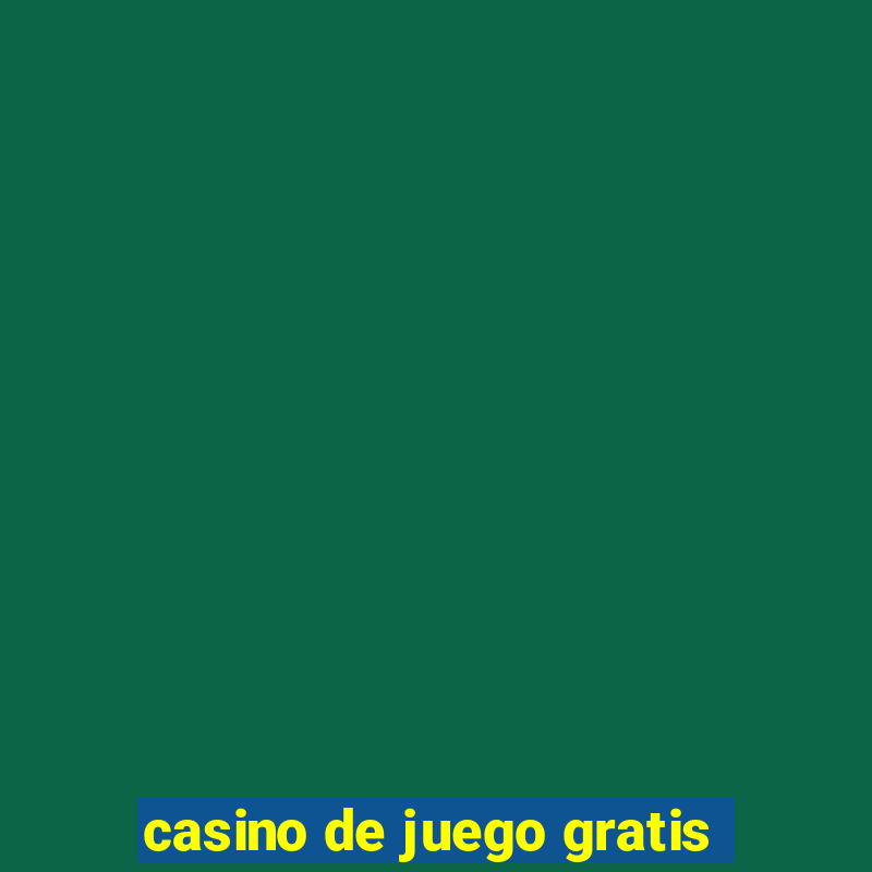 casino de juego gratis