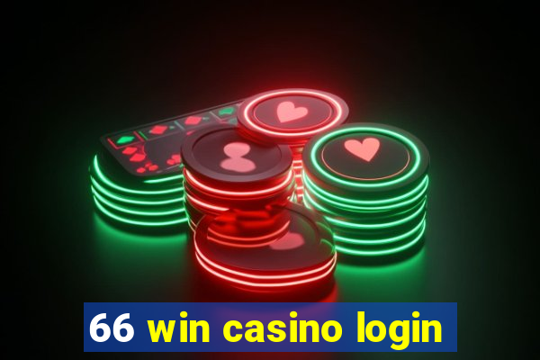 66 win casino login