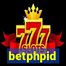 betphpid