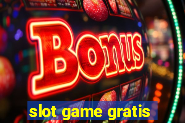 slot game gratis