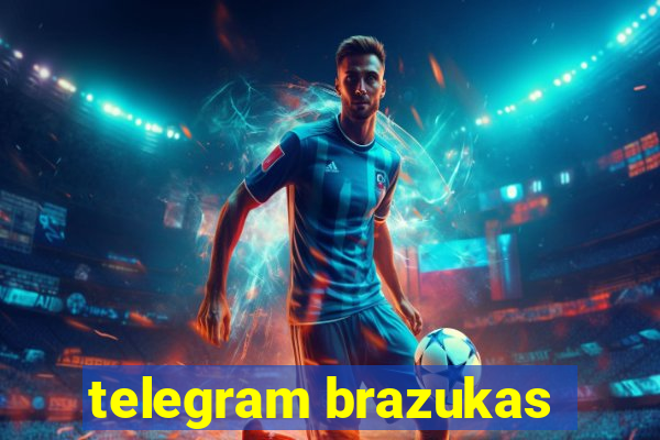 telegram brazukas