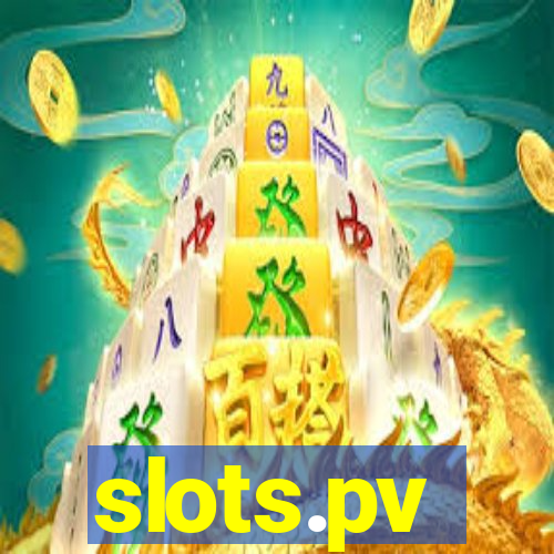 slots.pv