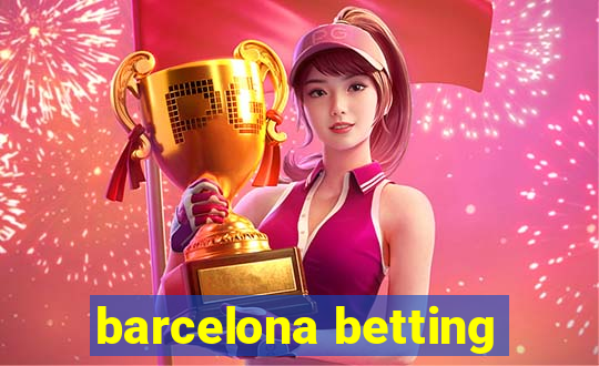 barcelona betting