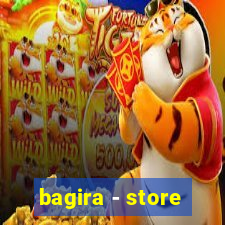 bagira - store