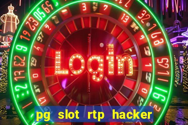 pg slot rtp hacker em português