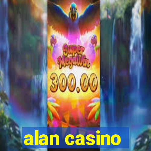 alan casino