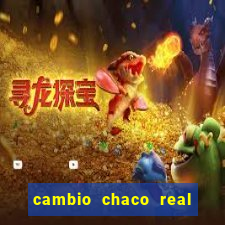 cambio chaco real en guarani