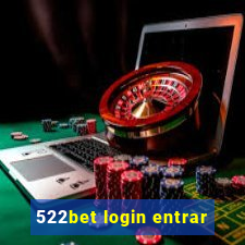 522bet login entrar