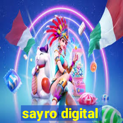 sayro digital