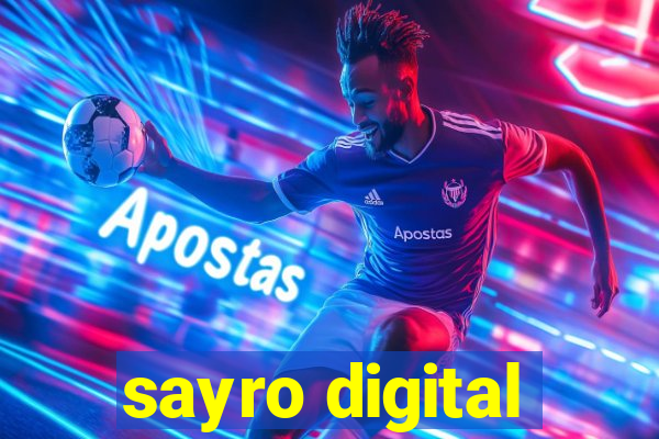 sayro digital