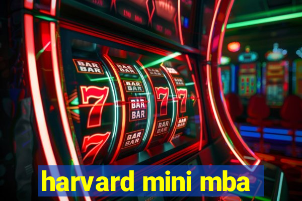 harvard mini mba