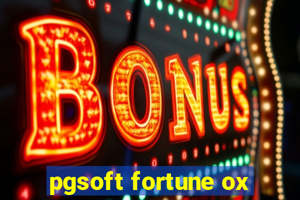 pgsoft fortune ox