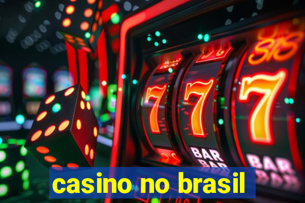 casino no brasil