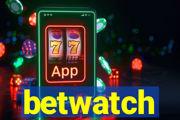 betwatch