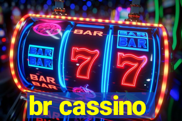 br cassino