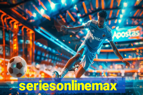 seriesonlinemax