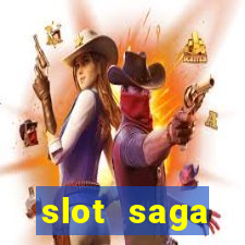 slot  saga