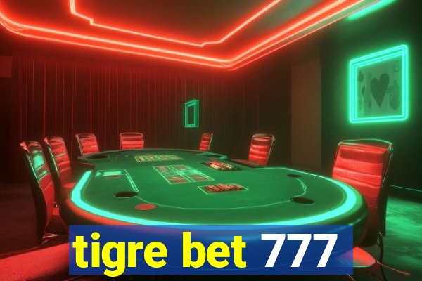 tigre bet 777