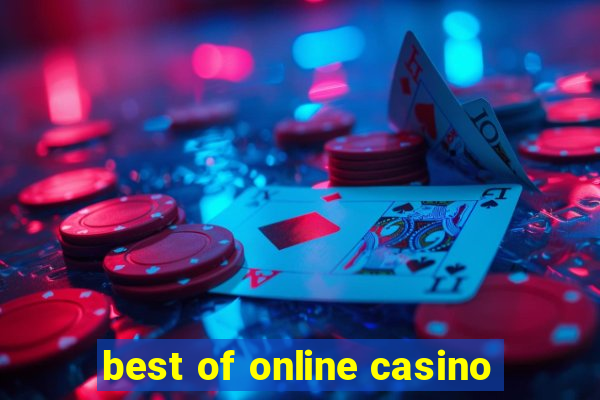 best of online casino