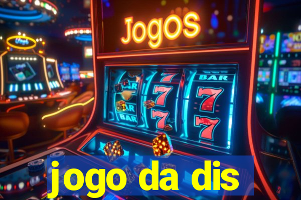 jogo da dis