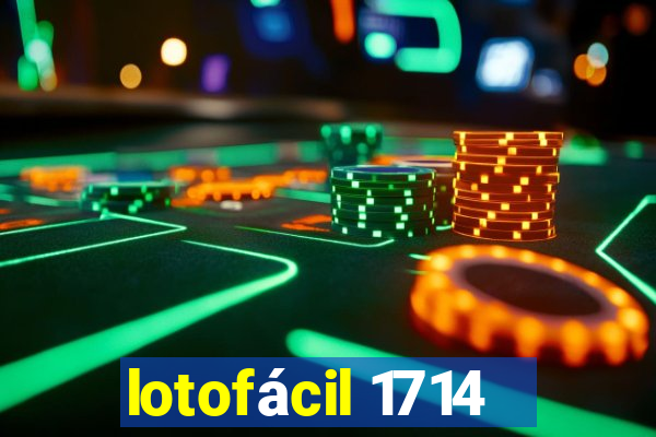 lotofácil 1714