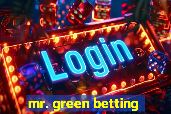 mr. green betting