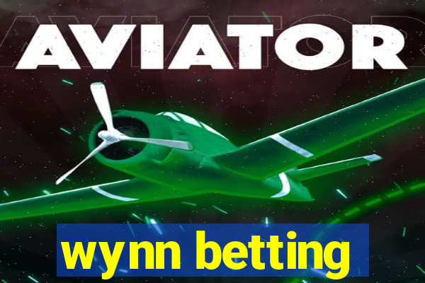 wynn betting