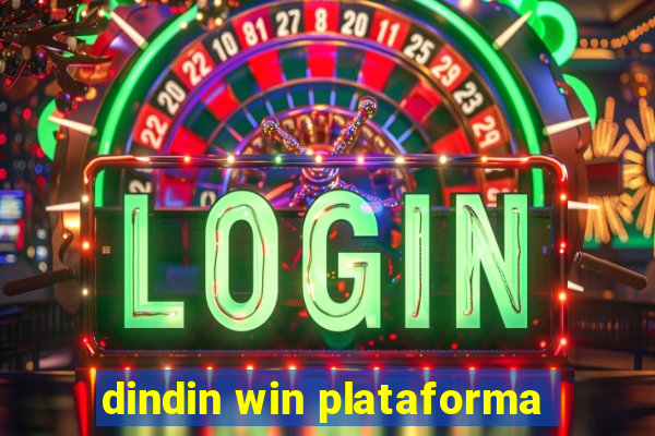 dindin win plataforma