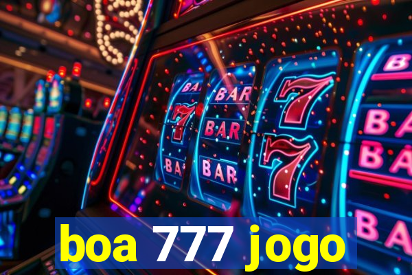 boa 777 jogo