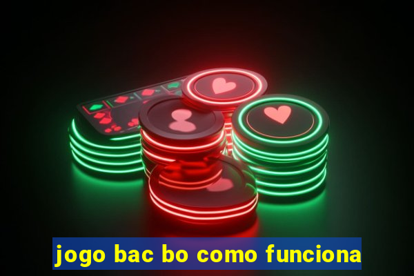 jogo bac bo como funciona