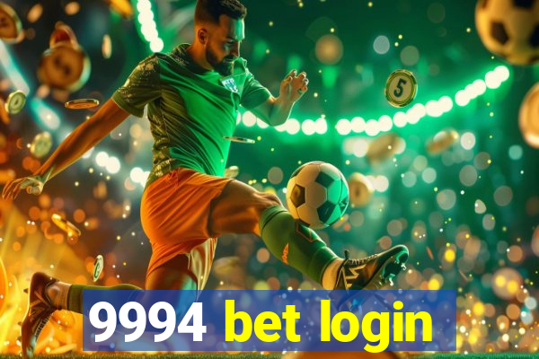 9994 bet login