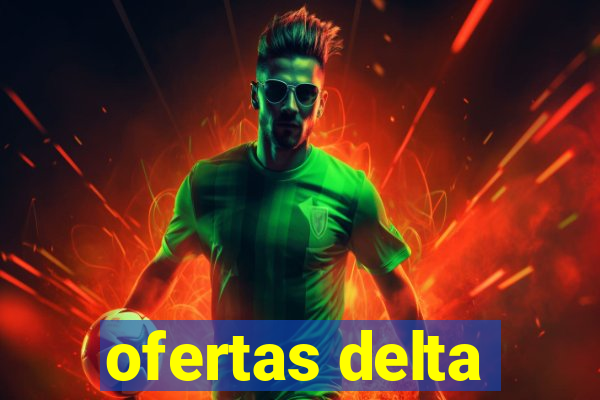 ofertas delta