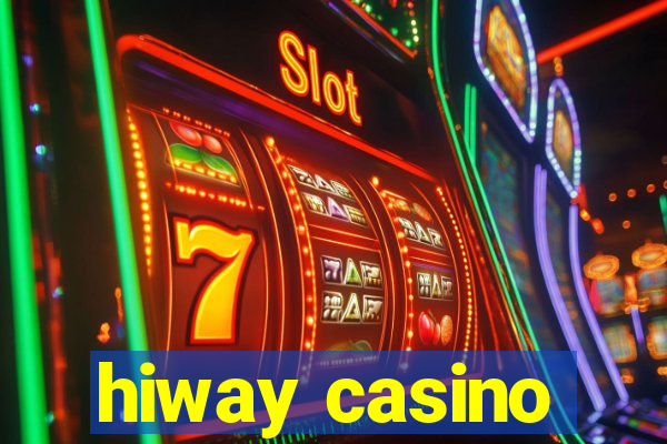 hiway casino