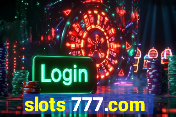 slots 777.com