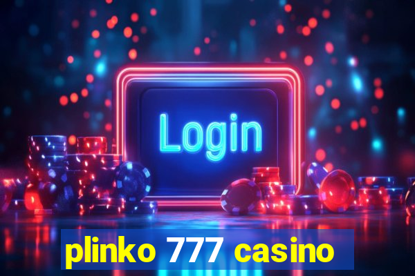 plinko 777 casino