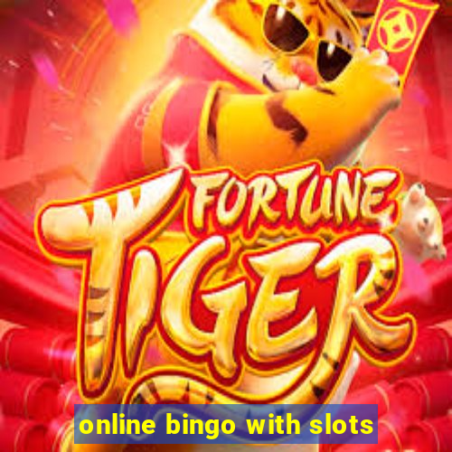 online bingo with slots