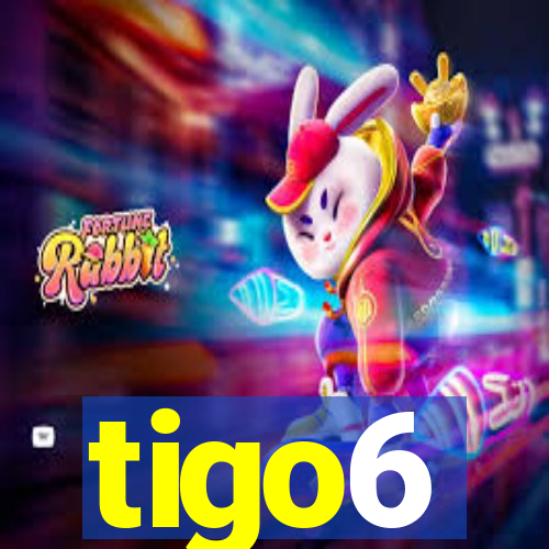 tigo6