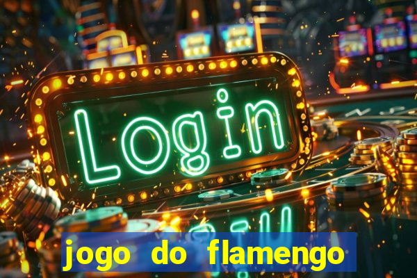 jogo do flamengo passa na globo play