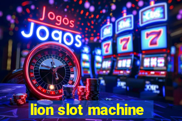 lion slot machine