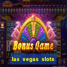 las vegas slots games free online