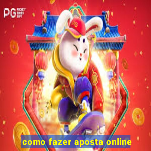 como fazer aposta online