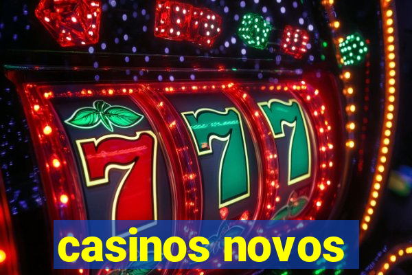 casinos novos