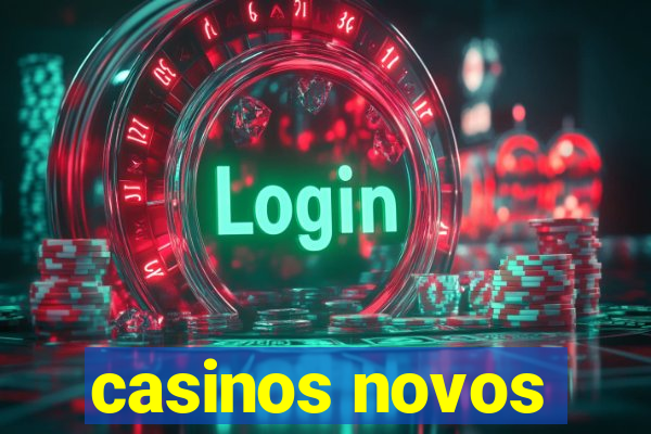 casinos novos