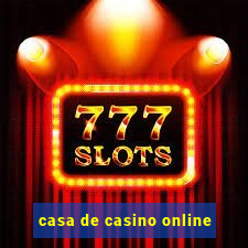 casa de casino online