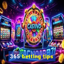 365 betting tips