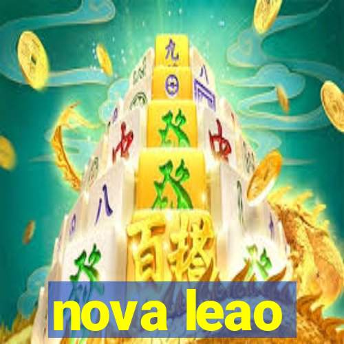 nova leao