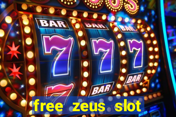 free zeus slot machine game